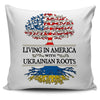 Living in America With Ukrainian Roots Pillow Covers