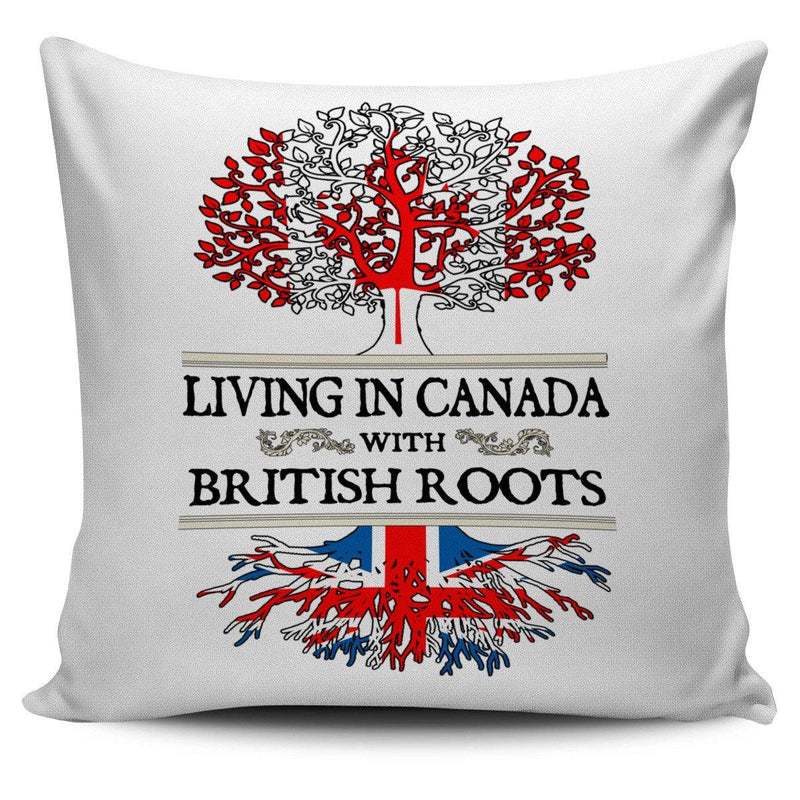 Living in Canada With British Roots Pillow Covers !