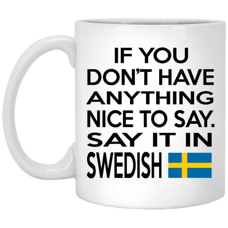 Say It in Swedish Mugs - Geardurr
