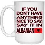 In Albanian Mugs - Geardurr