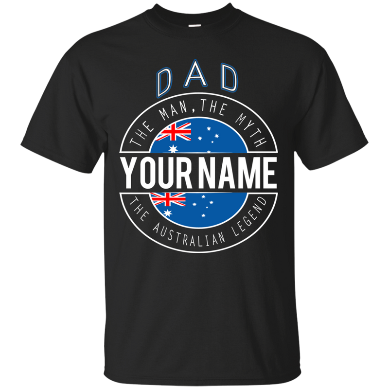 Dad The Australian Legend Personalized Shirts - Geardurr