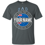 Dad The Australian Legend Personalized Shirts - Geardurr