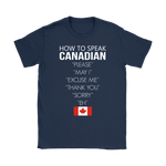 How To Speak Canadian Tees - Geardurr