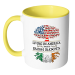Living in America With Irish Roots Accent Mugs ! - Geardurr