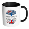 Living in Australia With British Roots Accent Mugs - Geardurr