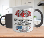 Color Changing Mug-in Canadia with American Roots ! - Geardurr