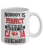 Perfect Canadian Mug !