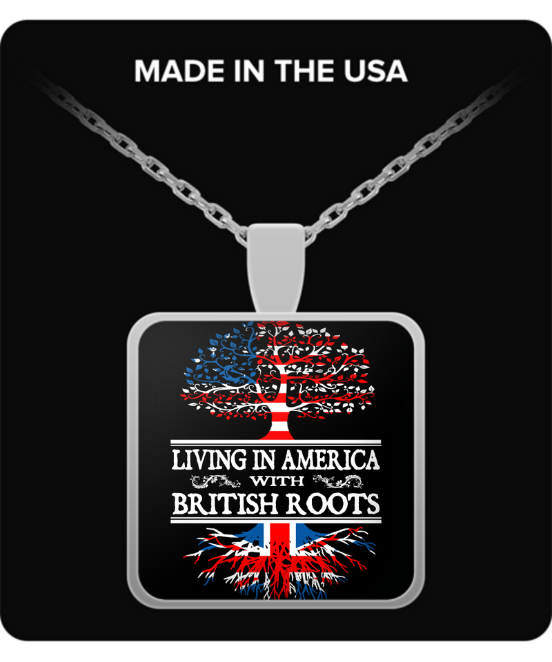 Living in America With British Roots Necklace ! - Geardurr