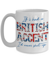 If i Had A British Accent ... - Geardurr