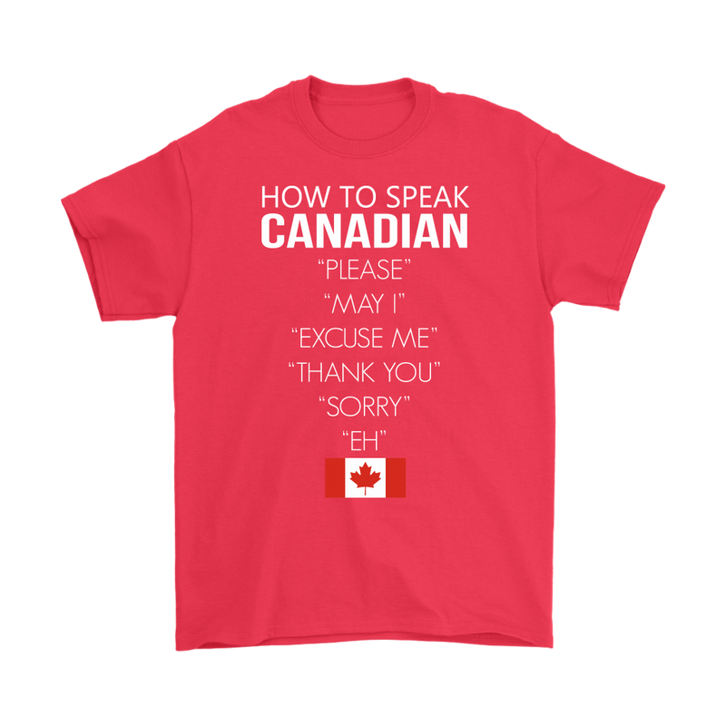 How To Speak Canadian Tees - Geardurr