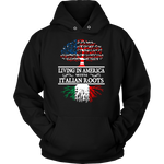 Living in America With Italian Roots Tees ! - Geardurr