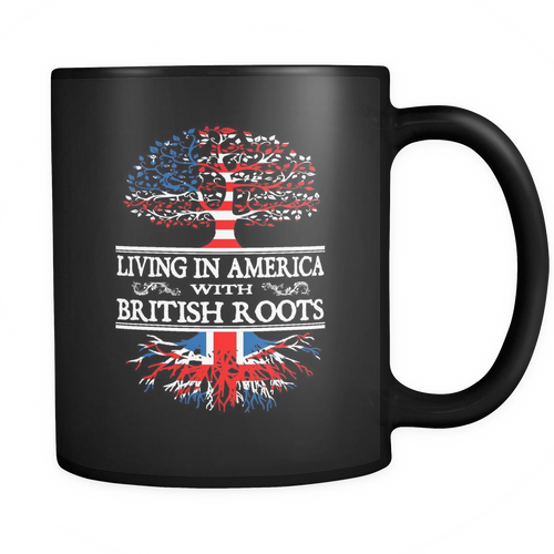 American Grown With British Roots Mug - Geardurr